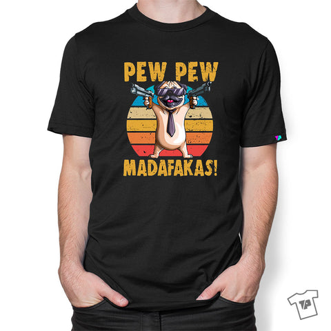 Pug Pew Pew Madafakas